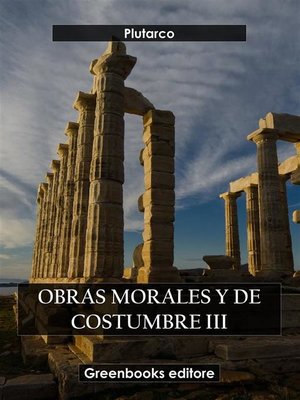 cover image of Obras morales y de costumbre III